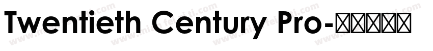 Twentieth Century Pro字体转换
